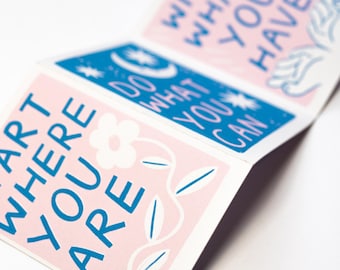 Start Where You Are Concertina Print