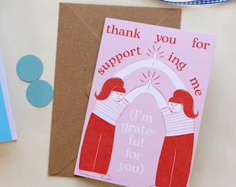 Thank You for Supporting Me, I'm Grateful for You A6 Greetings Card