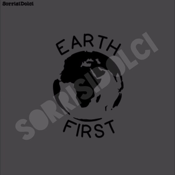 Earth First/Earth Day - stencil