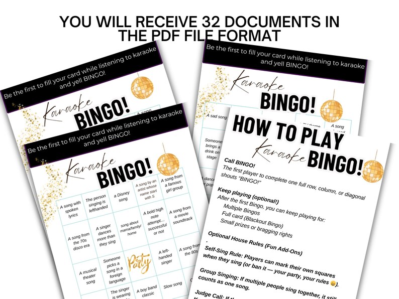 May include: Karaoke Bingo game sheets in PDF format. The sheets have a black and gold design with the words "Karaoke Bingo" and instructions on how to play. Includes bingo cards with karaoke-themed prompts.