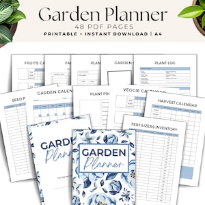 May include: A collection of printable garden planner pages. The cover features a blue floral design with the words "Garden Planner". The pages include sections for fruits, garden calendars, plant logs, and harvest calendars. The text "48 PDF PAGES" is visible.
