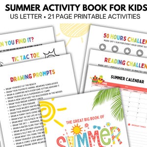 May include: A printable summer activity book for kids with 21 pages. The cover reads "The Great Big Book of Summer". Pages include drawing prompts, a reading challenge, a 50-hour challenge, and a summer calendar.
