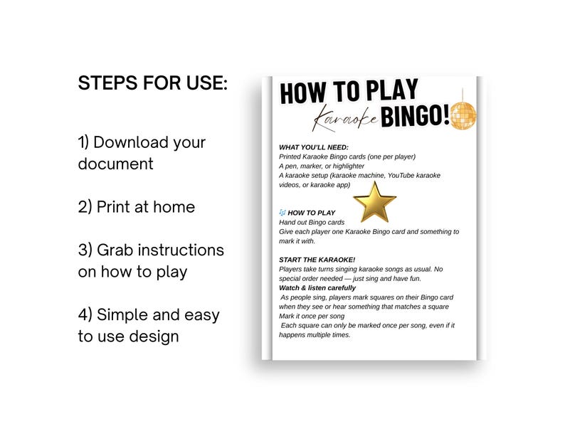 May include: A white sheet of paper with the text "HOW TO PLAY Karaoke BINGO!" and instructions. The document includes steps for use, what you'll need, and how to play. A gold star and disco ball graphic are also included.