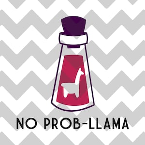 No Prob-Llama | Kuzko | Kronk | Emperor&#39;s New Groove | SVG | DXF | PNG