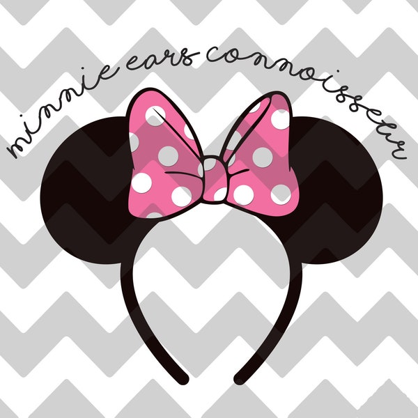Minnie Ears Connoisseur | SVG | PNG | DXF