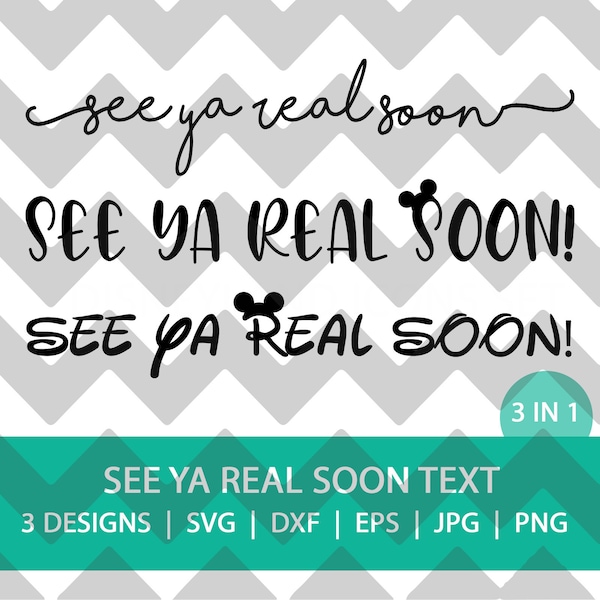 See Ya Real Soon Combo Files | Digital File | SVG | JPG | PNG | Door Decal |