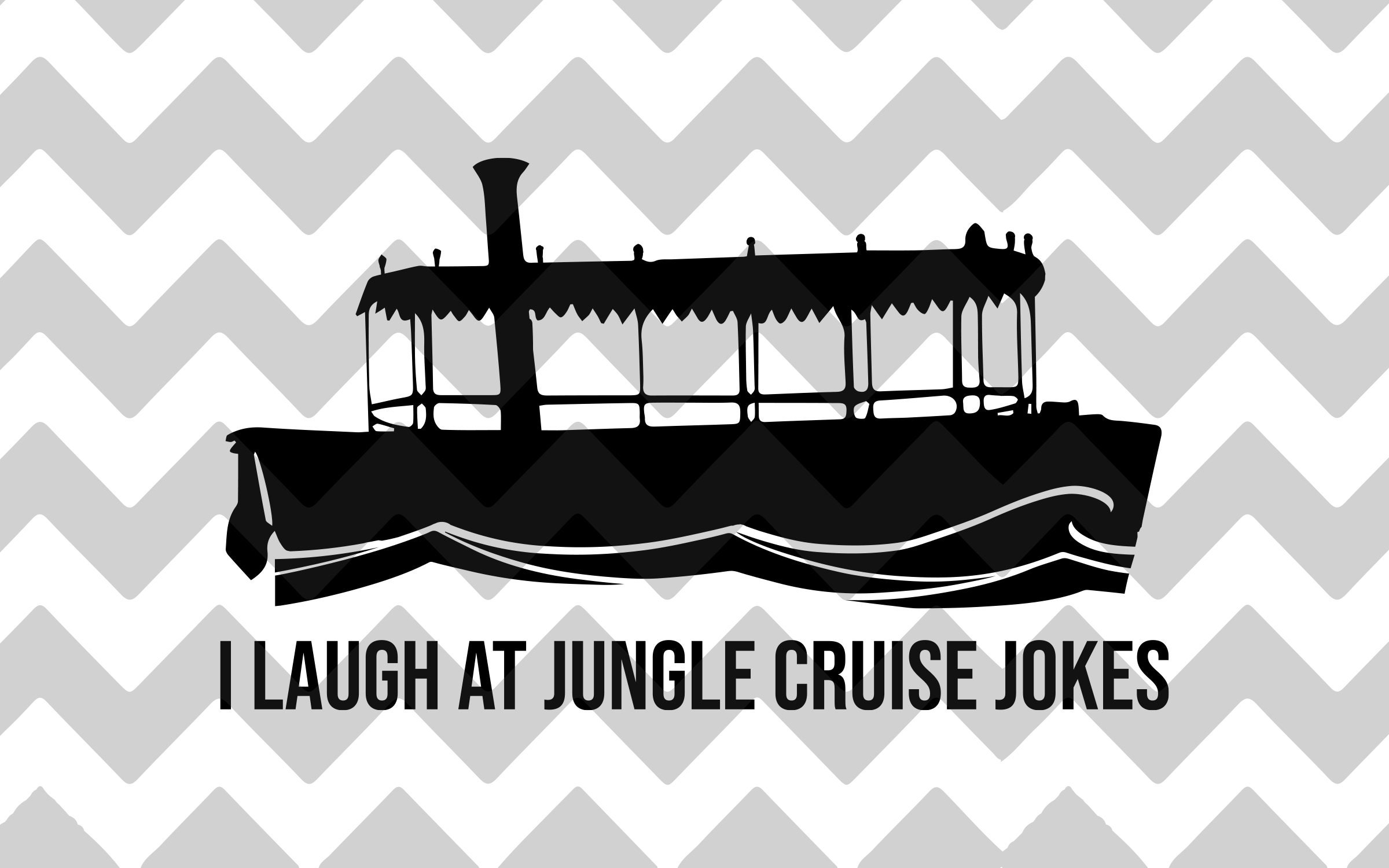 I Laugh at Jungle Cruise Jokes SVG PNG JPG Etsy