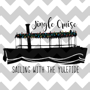 Jingle Kreuzfahrt | SVG | PNG |JPG | Jungle Cruise Weihnachten | Segeln mit der Weihnachtszeit