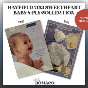 May include: Hayfield 7125 Sweetheart Baby 4-Ply Collection knitting pattern booklet. The front cover features a smiling baby, while the back cover displays a white knitted hat and sweater with lace details and text about over 20 designs.