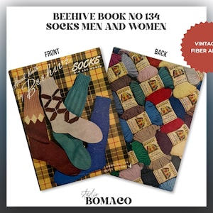 May include: A vintage Beehive Book No 134 knitting pattern booklet for socks. The front cover displays various knitted socks in maroon, beige, teal, and blue against a yellow plaid background. The back cover shows a collection of yarn skeins.