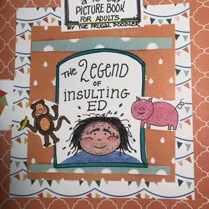 90 Day Story Book, The Legend of Insulting Ed, pour les fans sérieux de 90 jours, cadeau d’anniversaire, cadeau d’amis