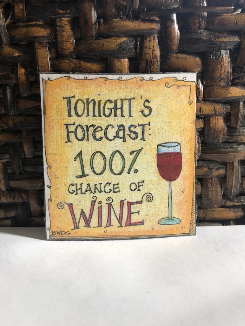 Wine Fridge Tonight's Forecast 100 Chance of Etsy