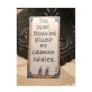 Funny cleaning organization sarcastic snarky life theme magnet Fridge Magnet- Magnets - perfect for office fridges and home, school
