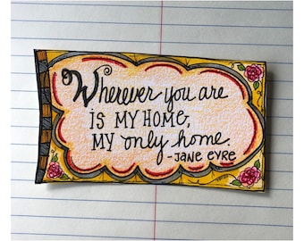 Jane Eyre Quote Magnet, Book Lover Gift, Hand-Doodled Refrigerator Magnet