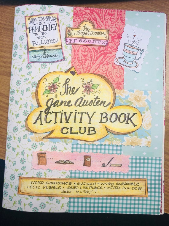Unofficial Jane Austen Book Club Activity Book Literature Activity Book  Elizabeth Bennet, Emma, Darcy, Mansfield Park, Elinor, Marianne 