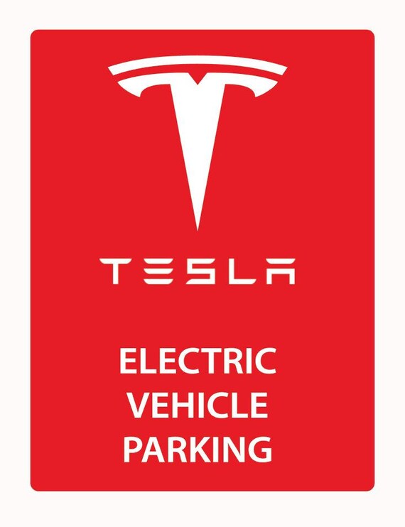 Tesla Electric Vehicle Parking Only Printed Sign Vector Etsy