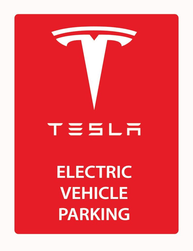 Tesla Electric Vehicle Parking Only Printed Sign Vector Etsy