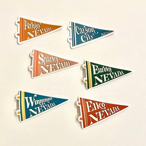 Nevada Pennant Sticker - Elko Nevada - Fernley Nevada - Eureka Nevada - Winnemucca Nevada - Carson City Nevada - Sparks Nevada -Rural Nevada