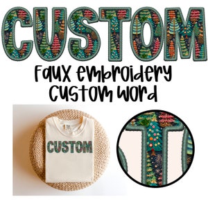 Custom Faux Embroidery | Faux Christmas Trees | Custom Word/Name | PNG |