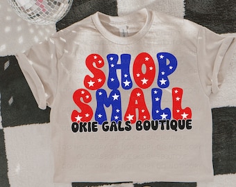 Shop Small CUSTOM Business Name Graphic | PNG | Freedom 4th of July PNG
