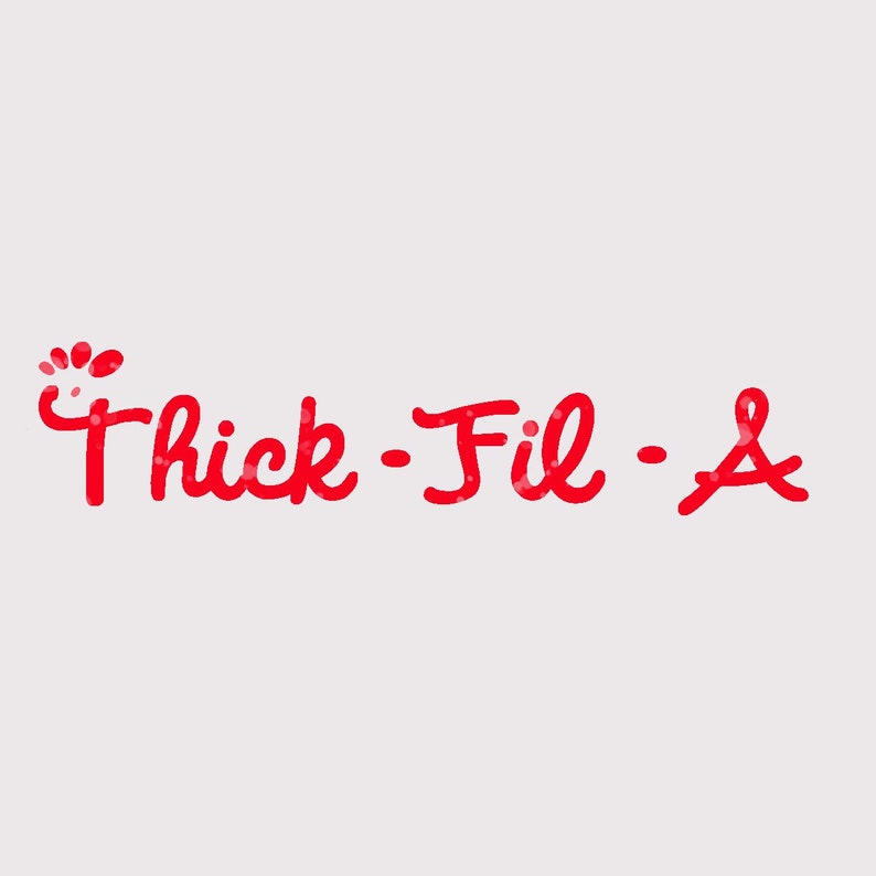 Thick Fil A SVG PNG Funny Saying SVG | Etsy