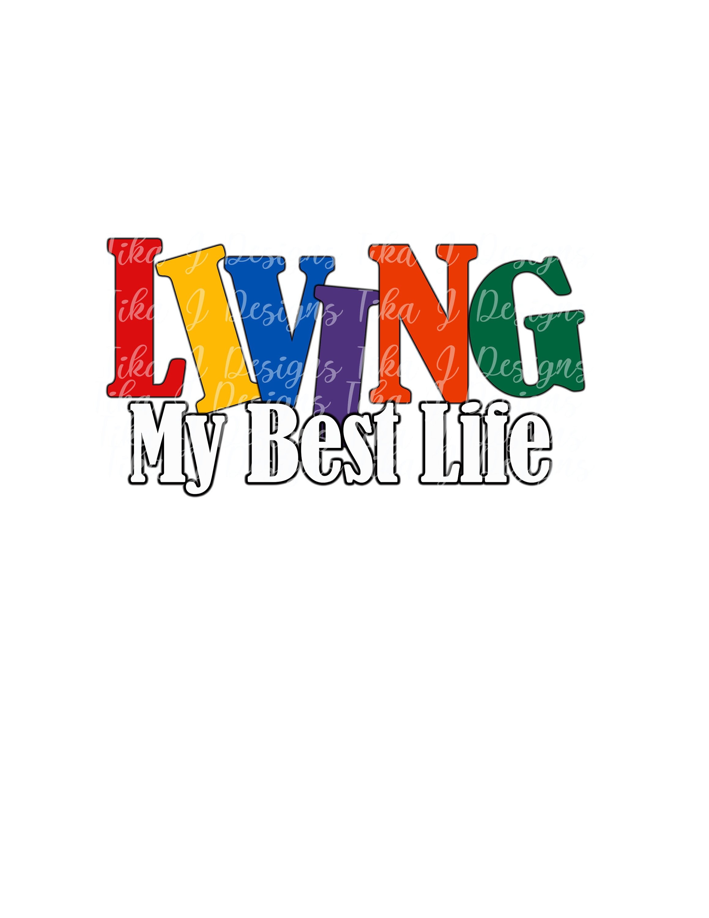 Free Free 298 Living My Best Life Svg Free SVG PNG EPS DXF File