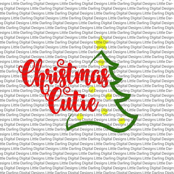 Download Free Christmas Svg Christmas Cutie Svg Christmas Shirt Svg Etsy SVG DXF Cut File