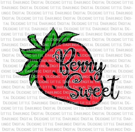 Download Berry Sweet Svg Strawberry Svg Strawberry Cut File Berry Etsy