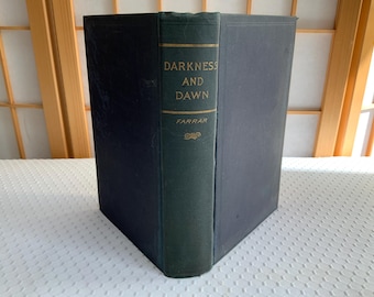 1899 Darkness and Dawn Scenes in the Days of Nero Antiquarian Book