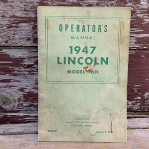 1947 Lincoln Model 76H Operator’s Manual Vintage Car Ford Motor Ephemera Automobile Collectible