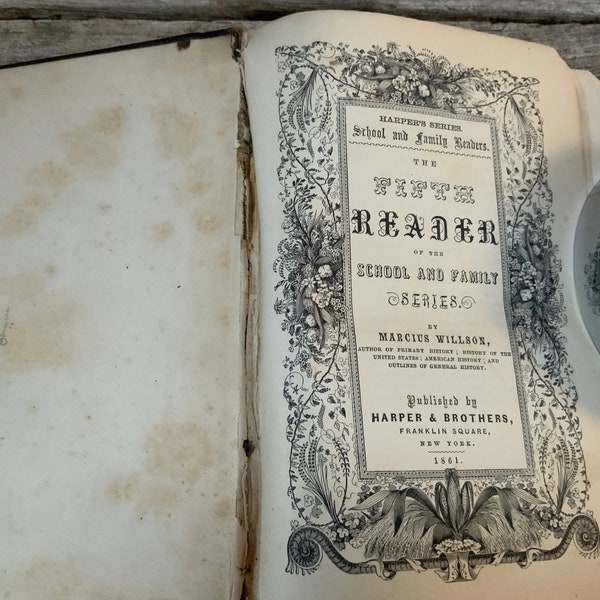 Antiquarian Book 1861 Textbook Willson Fifth Reader Series Natural Science History Geography Chemistry Botany Philosophy Book SHIPS FREE