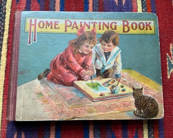 Children’s Home Painting Book for Young People Early Lessons in Drawing and Painting Circa 1915