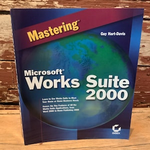 Microsoft Works Suite 2000 Sybex Publications Task Launcher Works Database Encarta Microsoft Money Vintage Computer