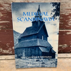 1993 Book Medieval Scandinavia From Conversion to Reformation Circa 800 - 1500 AD Scandinavian Studies