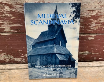 1993 Book Medieval Scandinavia From Conversion to Reformation Circa 800 - 1500 AD Scandinavian Studies