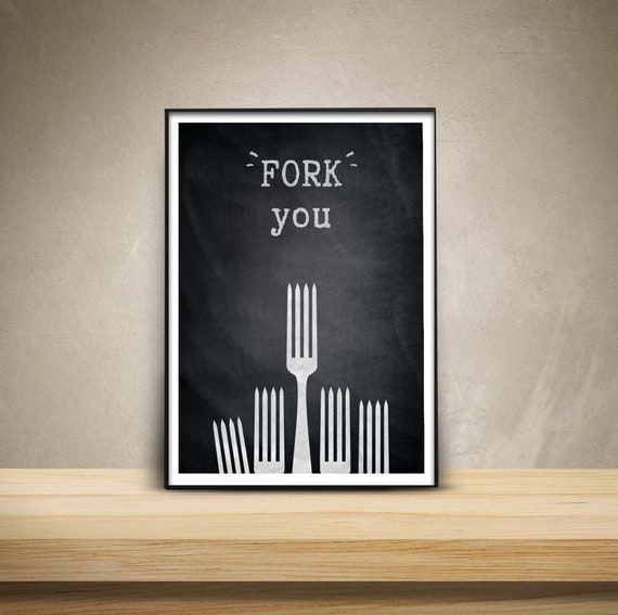 Fork You Printable Artwork Instant Digital Download Kitchen Etsy