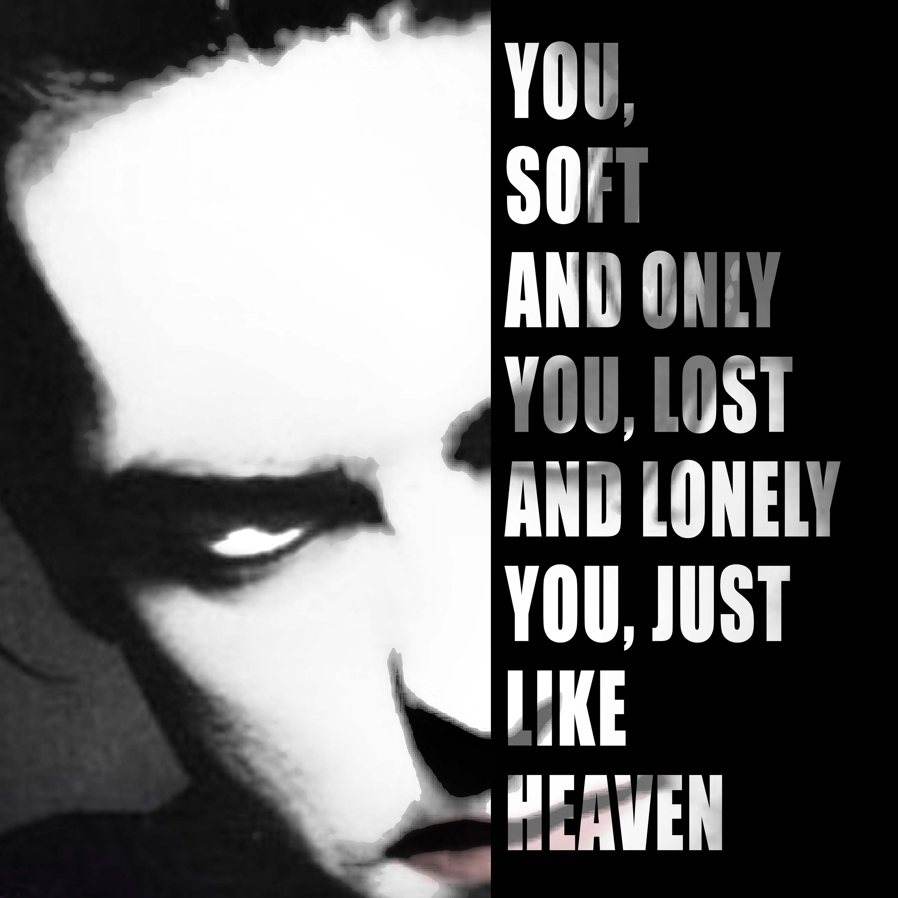 ROBERT SMITH CURE, Just Like Heaven Printable Artwork, Instant Download, Inspirational Lyrics