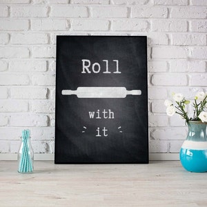Roll With It Printable Artwork Instant Digital Download - Etsy