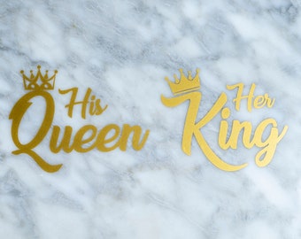 His Queen Her King Vinyl Decal – Personalized Wedding Gift