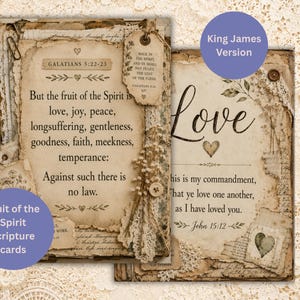 May include: Two vintage-style scripture cards with text from Galatians and John. The cards feature aged paper, lace, and decorative elements. One card reads "Fruit of the Spirit scripture cards" and the other says "King James Version".