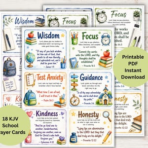May include: A set of 18 printable KJV school prayer cards featuring watercolour illustrations of school supplies like books, globes, and backpacks. Each card displays a specific theme such as Wisdom, Focus, Test Anxiety, Guidance, Kindness, and Honesty, accompanied by corresponding Bible verses and short prayers.