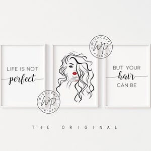 Set of 3 Hairdressing Salon Prints - Life is not perfect but your hair can be (Unframed)