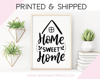 Home Sweet Home A4 A3 Poster Print Wall Art (Unframed)