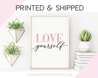 Love Yourself Self-Love Quote A4 A3 Wall Art Poster Print (Unframed)