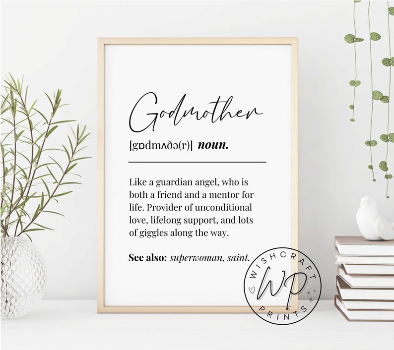 Godmother Definition Print Gift/Present for Godparents Quote Wall Art Print Unframed image 3
