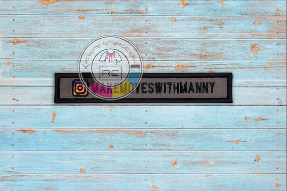 1"x6" inch Instagram Name Patch Embroidered patch Sew on or Hook fastener with a edge finish-  Premium patch
