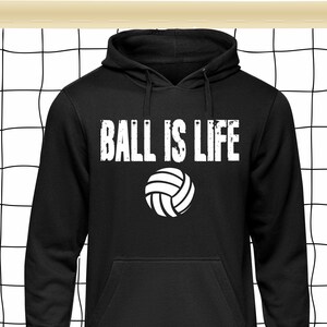 Volleyball Ball is Life Hoodie, Volleyball Hoodie, Volleyball Love, Gift For Volleyball, Volleyball Player Hoodie, Sport Hoodie