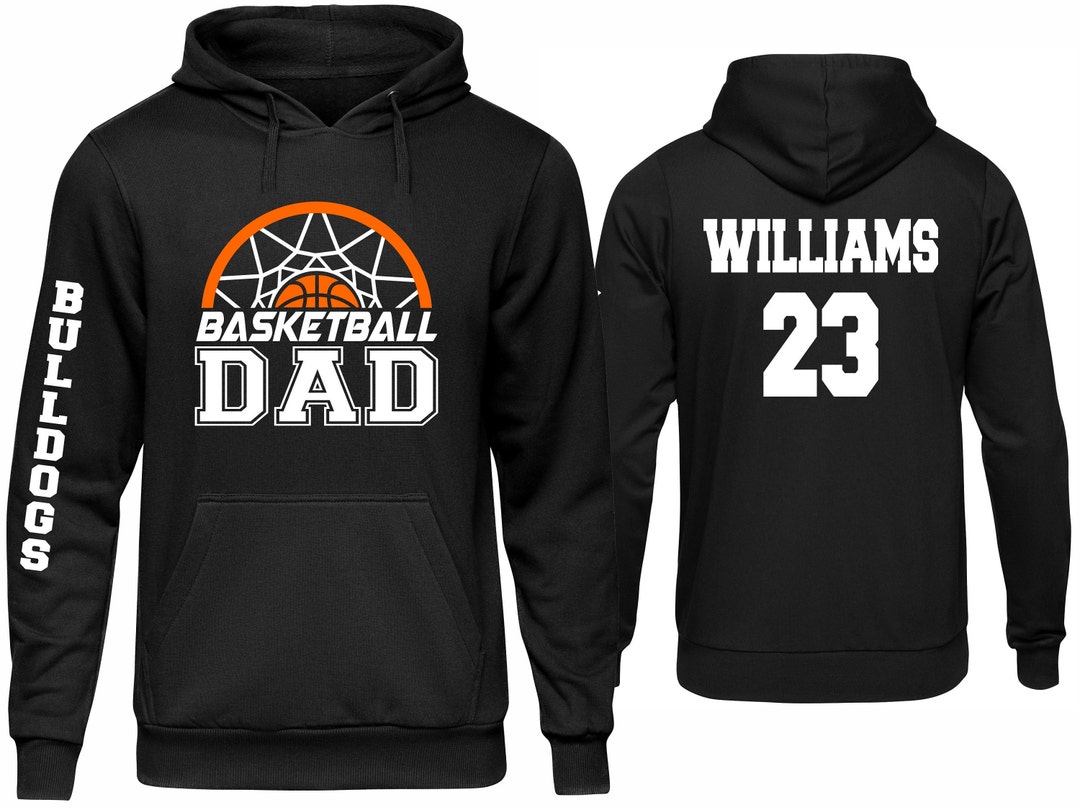 Basketball Dad Hoodie, Personalized Basketball Hoodie, Basketball ...