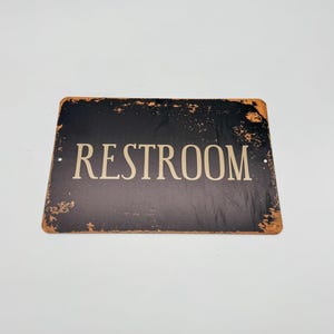 Metal vintage look Restroom sign