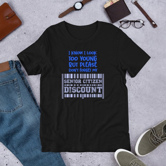 funny senior citizen t shirts